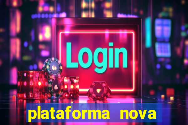 plataforma nova deposito 5 reais